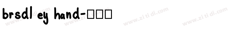 brsdley hand字体转换